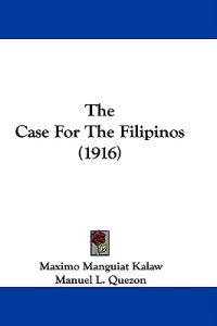 The Case For The Filipinos (1916)