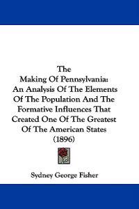 The Making of Pennsylvania