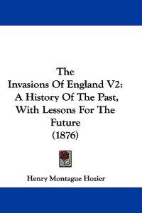 The Invasions Of England V2