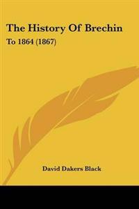 History Of Brechin