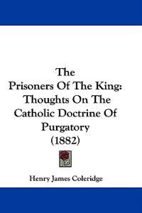 The Prisoners Of The King