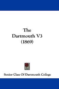 The Dartmouth V3 (1869)