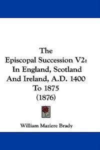 The Episcopal Succession V2