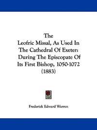 Kirjan kansi "The Leofric Missal, As Used In The Cathedral Of Exeter"