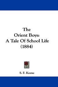 The Orient Boys