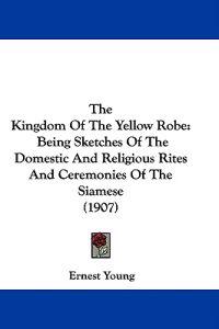 Bokomslag för "The Kingdom of the Yellow Robe"