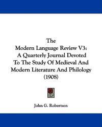 The Modern Language Review V3