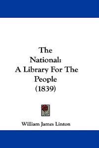 The National: A Library For The People (1839)