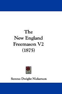 The New England Freemason V2 (1875)