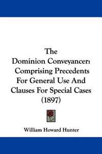 The Dominion Conveyancer