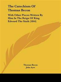 Catechism Of Thomas Becon
