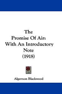 The Promise Of Air