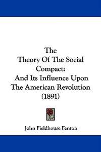 The Theory Of The Social Compact