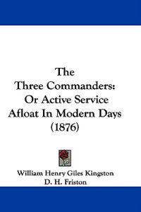 The Three Commanders