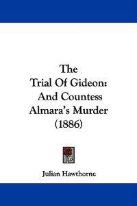 The Trial Of Gideon