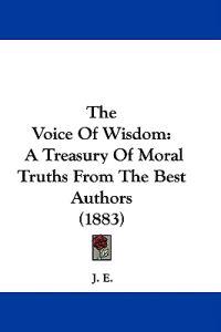 The Voice Of Wisdom