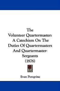 The Volunteer Quartermaster