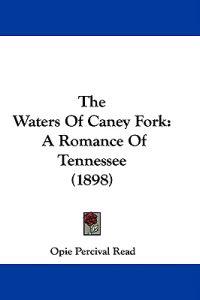 The Waters Of Caney Fork