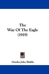 The Way Of The Eagle (1919)