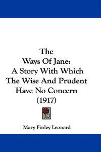 The Ways Of Jane
