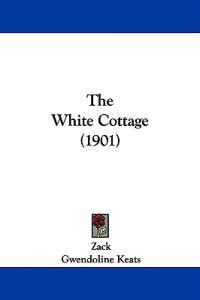 The White Cottage (1901)