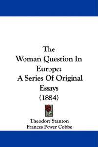 The Woman Question In Europe