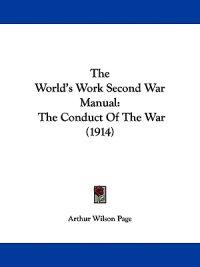 The World's Work Second War Manual