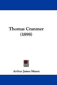 Thomas Cranmer (1898)