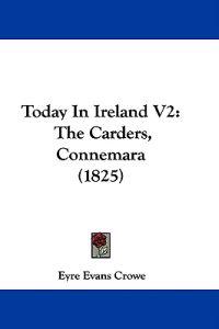 Today In Ireland V2: The Carders, Connemara (1825)