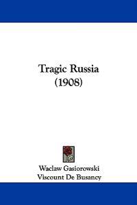 Tragic Russia (1908)