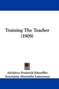 Training The Teacher (1908)