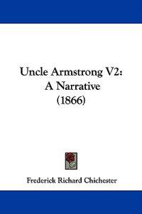 Uncle Armstrong V2: A Narrative (1866)