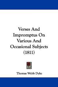 Verses And Impromptus On Various And Occasional Subjects (1811)