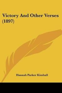 Victory And Other Verses (1897)