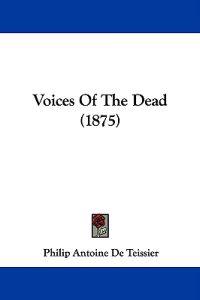 Voices Of The Dead (1875)