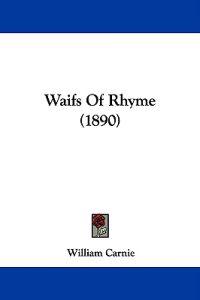 Waifs Of Rhyme (1890)