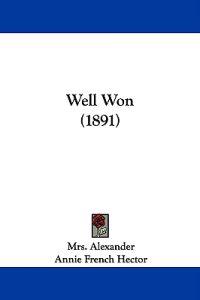 Well Won (1891)