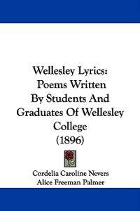 Wellesley Lyrics
