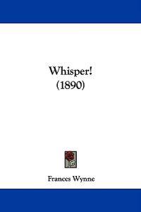 Whisper! (1890)