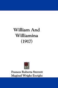 William And Williamina (1917)