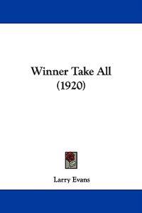 Winner Take All (1920)