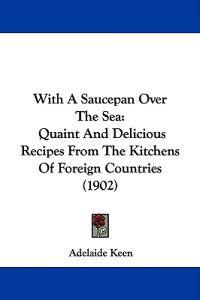 With A Saucepan Over The Sea
