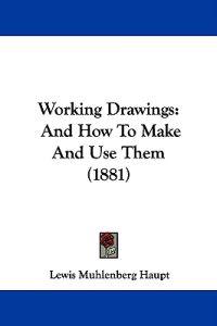 Working Drawings