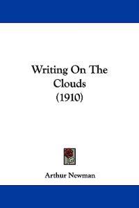 Writing On The Clouds (1910)