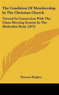 Kirjan kansi "Condition Of Membership In The Christian Church"