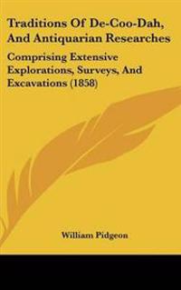 Kirjan kansi "Traditions Of De-Coo-Dah, And Antiquarian Researches"