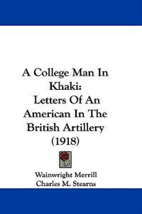 Bokomslag för "A College Man in Khaki"