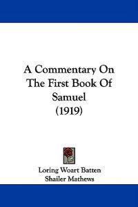 A Commentary on the First Book of Samuel