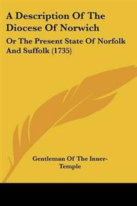 Description Of The Diocese Of Norwich