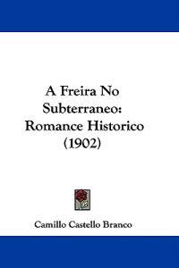 A Freira No Subterraneo